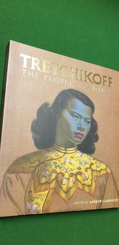 Tretchikoff. The People`s Painter. Edited by Andrew Lamprecht.