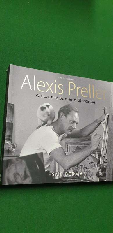 Alexis Preller. Africa, the Sun and the Shadows. Esme Berman.