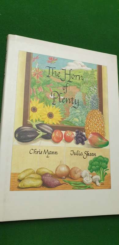 The Horn of Plenty. Chris Mann and Julia Skeen. A series of painting-poems.SIGNED X2