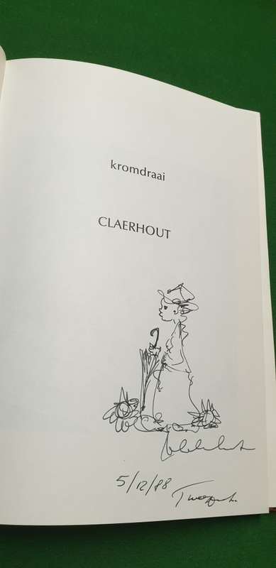 Kromdraai.  Frans Claerhout. SIGNED, with DRAWING.