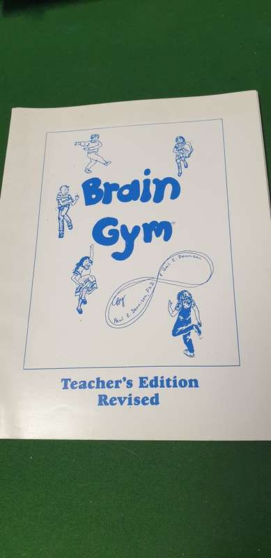 Brain Gym. Teacher`s Edition Revised. Paul and Gail E Dennison.