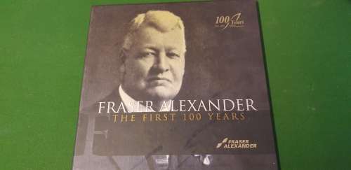 Fraser Alexander. The First 100 years. 1912 - 2012 a century of innovative performance.