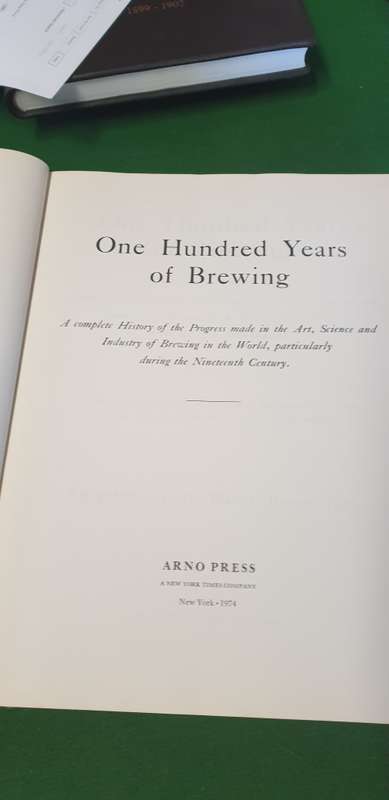 One Hundred Years of Brewing. A complete history. HS Rich 1903 (1974 facsimile)