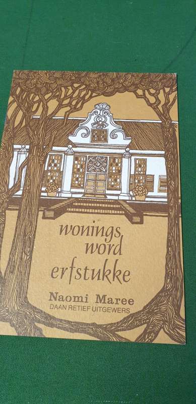 Wonings word erfstukke. Naomi Maree.