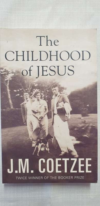 The Childhood of Jesus. JM Coetzee.