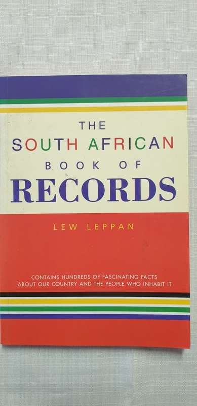The South African Book of Records. Lew Leppan.