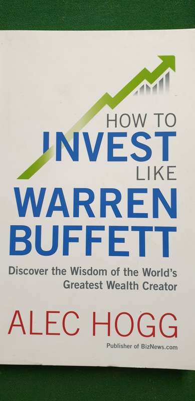 How to invest like Warren Buffett. Alec Hogg.