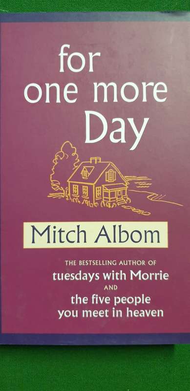 For one more day. Mitch Albom.