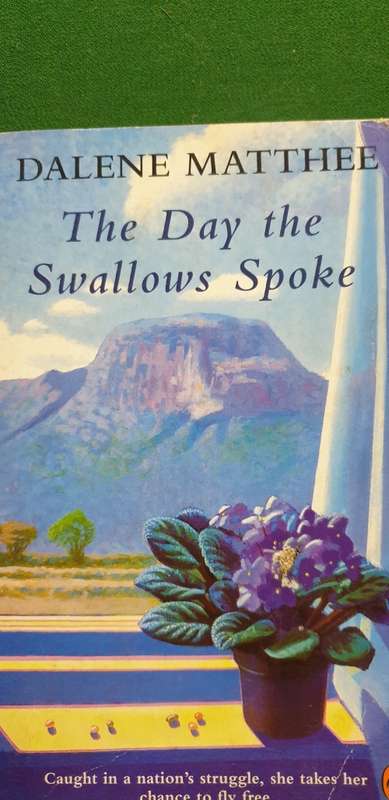 Dalene Matthee. The day the Swallows Spoke.