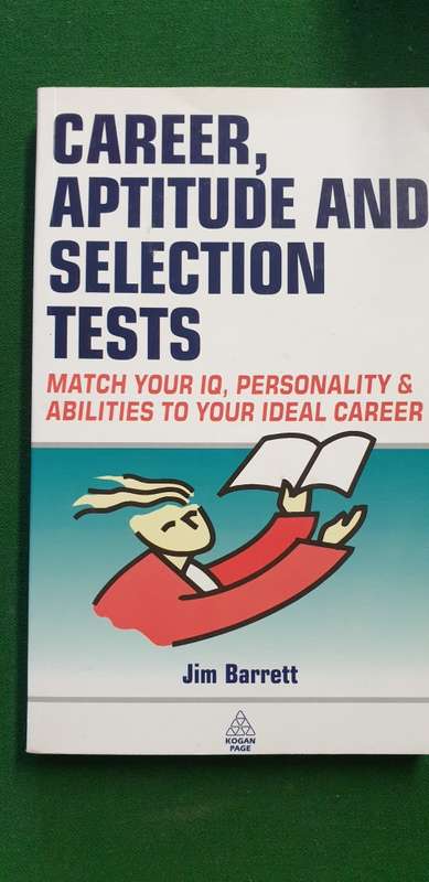 Career, Aptitude and selection tests. Match IQ, personality and abilities to career. Jim Barrett
