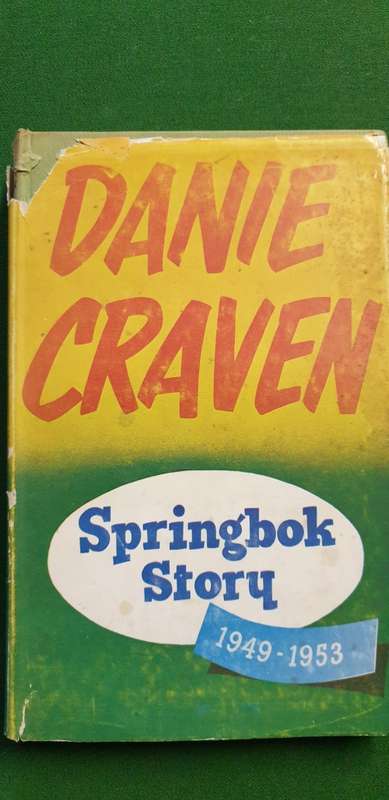 Springbok Story. Danie Craven. 1949 - 1953.
