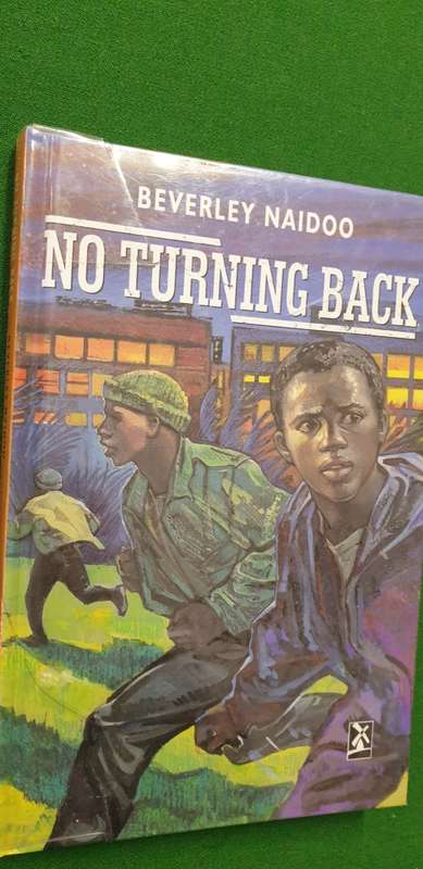 No turning back. Beverley Naidoo.