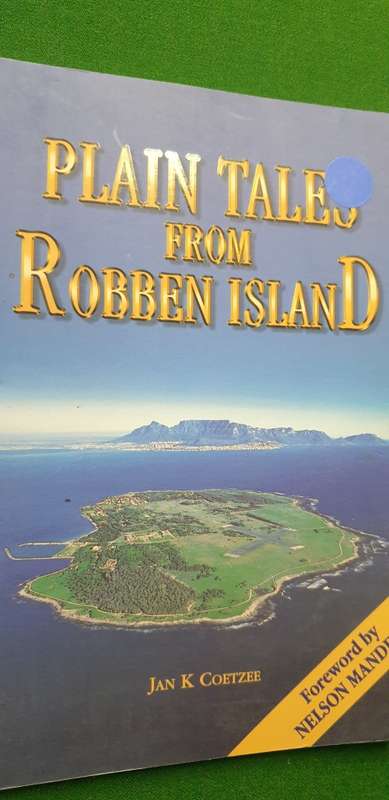 Plain Tales from Robben Island. Jan K Coetzee.