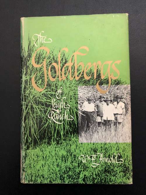 The Goldbergs of Leigh Ranch by W. F. Arnold