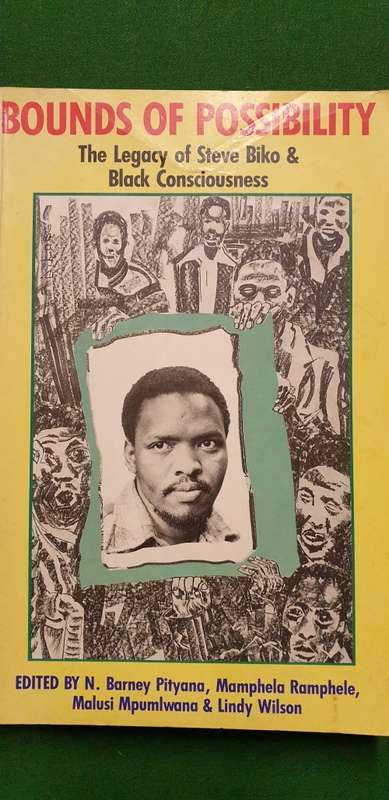 Bounds of possiblility. Steve Biko/Black Consciousness. Pityana, Ramphele, Mpumlwana, Wilson. SIGNED