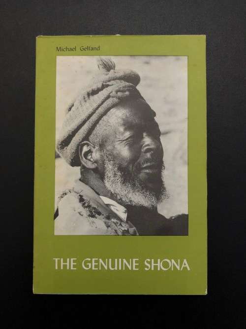 The Genuine Shona by Michael Gelfand