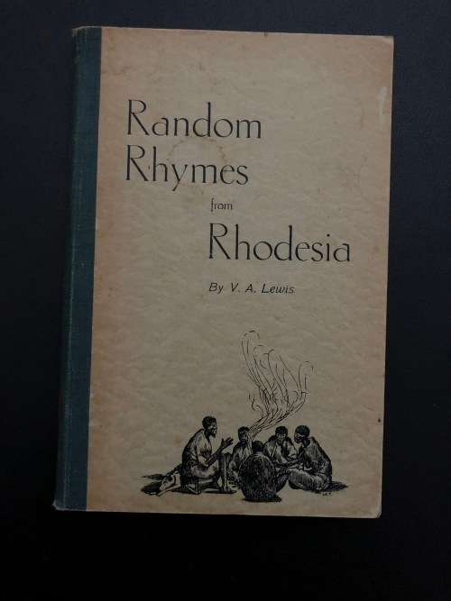 Random Rhymes from Rhodesia by V. A. Lewis