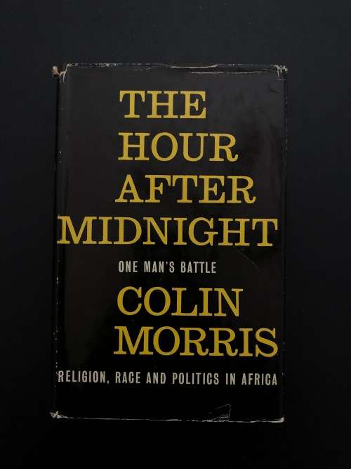 The Hour After Midnight by Colin Morris