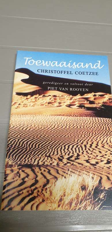 Toewaaisand. Christoffel Coetzee, geredigeer en voltooi deur Piet Van Rooyen.