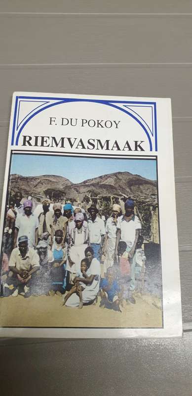 Riemvasmaak. F Du Pokoy. Signed. Afrikaans.