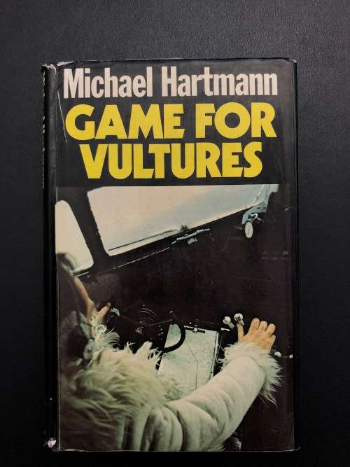 Game for Vultures by Michael Hartmann