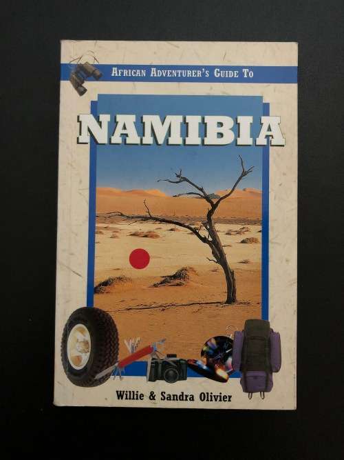 African Adventure`s Guide to Namibia by Willie and Sandra Olivier