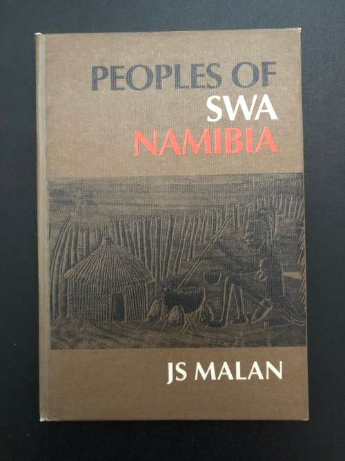 Peoples of SWA Namibia by JS Malan