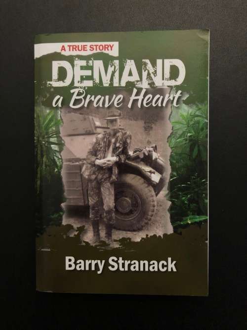 Demand A Brave Heart by Barry Stranack