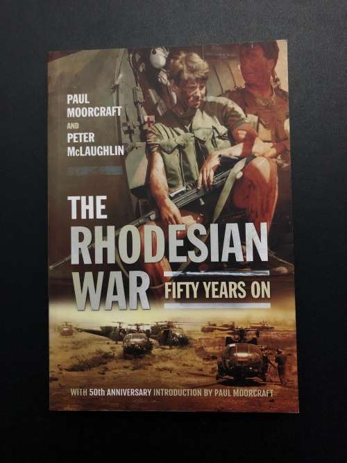 The Rhodesian War by Paul Moorcraft and Peter McLaughlin
