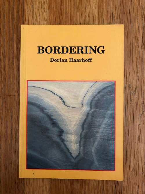 Bordering by Dorian Haarhoff (SIGNED BY THE AUTHOR)
