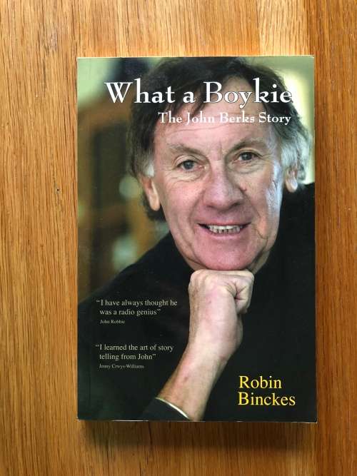 What a Boykie, The John Berks Story by Robin Binckes