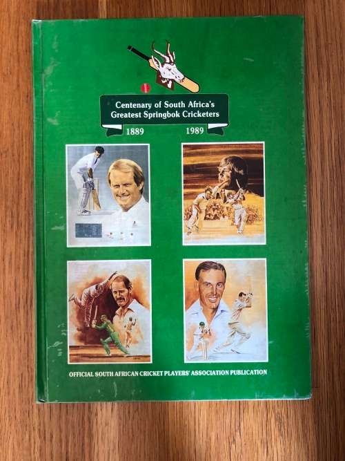 Centenary of South Africa`s Greatest Springbok Cricketers