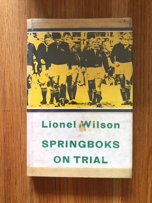 Springboks onTrial by Lionel Wilson