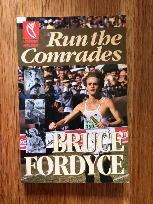 Run the Comrades by Bruce Fordyce