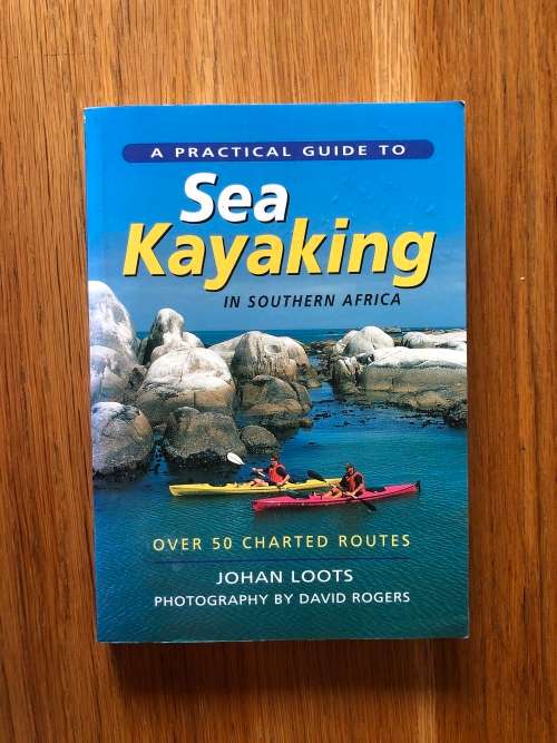 Sea Kayaking in Southern African by Johan Loots
