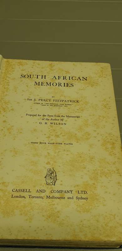 South African Memories Sir Percy Fitzpatrick G H Wilson  1st edition