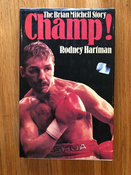 CHAMP The Brian Mitchell Story by Rodney Hartman (SIGNED BY AUTHOR)