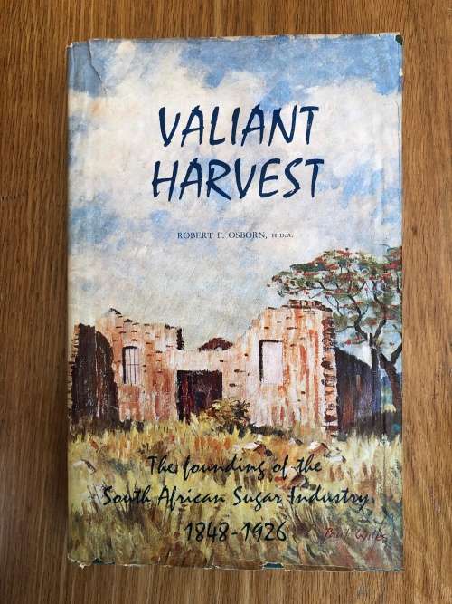 Valiant Harvest by Robert F. Osborne