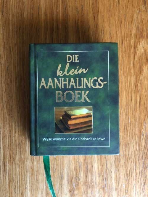 Die Klein Aanhalingsboek, Wyse woorde vir die Christelike lewe