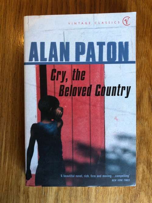 Cry, the Beloved Country by Alan Paton