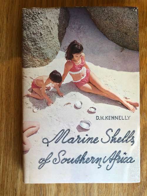 Marine Shells of Southern Africa by DH Kennelly
