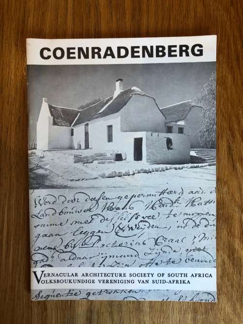 Coenradenberg: A Survey of an old Cape Farm