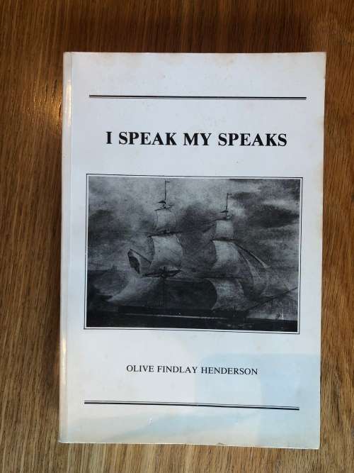 I speak my speaks by Olive Findlay Henderson