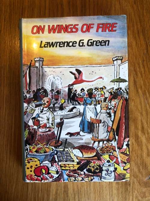 On Wings of Fire by Lawrence G. Green
