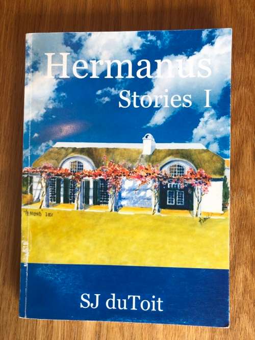 Hermanus Stories 1 by SJ du Toit