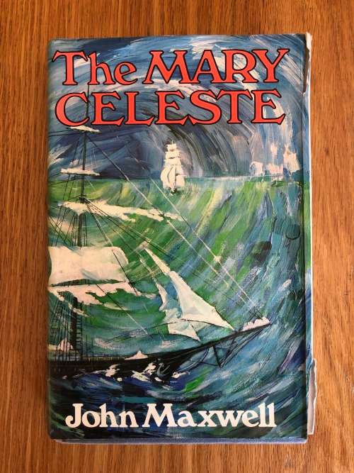 The Mary Celeste by John Maxwell