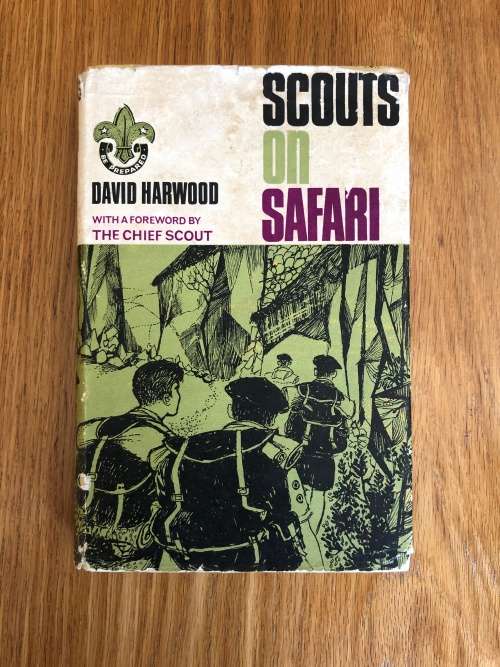 Scouts on Safari by David Harwood (Signed by the 20th Cape Town Troop)