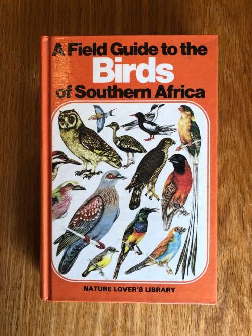A Field Guide to the Birds of Southern Africa by Nature Lover`s Library