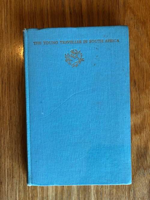 The Young Traveller in South Africa by Anthony Delius
