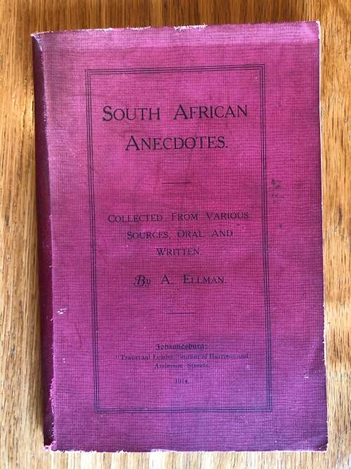 South African Anecdotes by A. Ellman